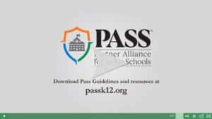 Partner Alliance for Safer Schools (PASS)